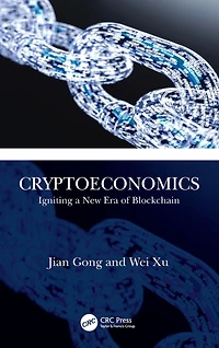Cryptoeconomics: Igniting a New Era of Blockchain