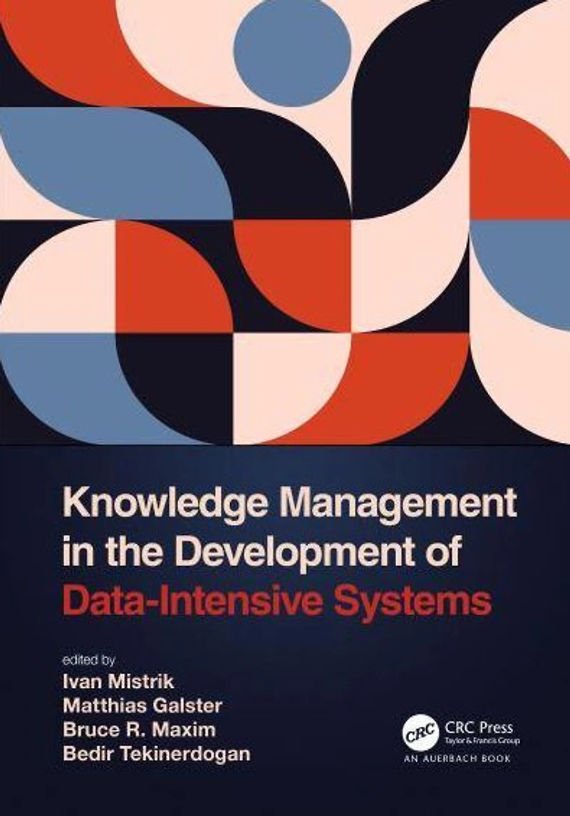 Knowledge Management the Development of Data-Intensive Systems