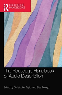 The Routledge Handbook of Audio Description