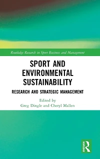 Sport and Environmental Sustainability: Research Strategic Management