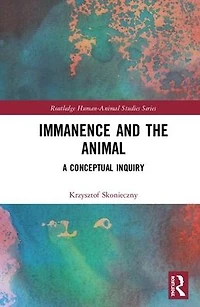 Immanence and the Animal: A Conceptual Inquiry