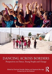 Dancing Across Borders: Perspectives on Dance, Young People and Change