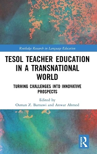 TESOL Teacher Education a Transnational World: Turning Challenges into Innovative Prospects