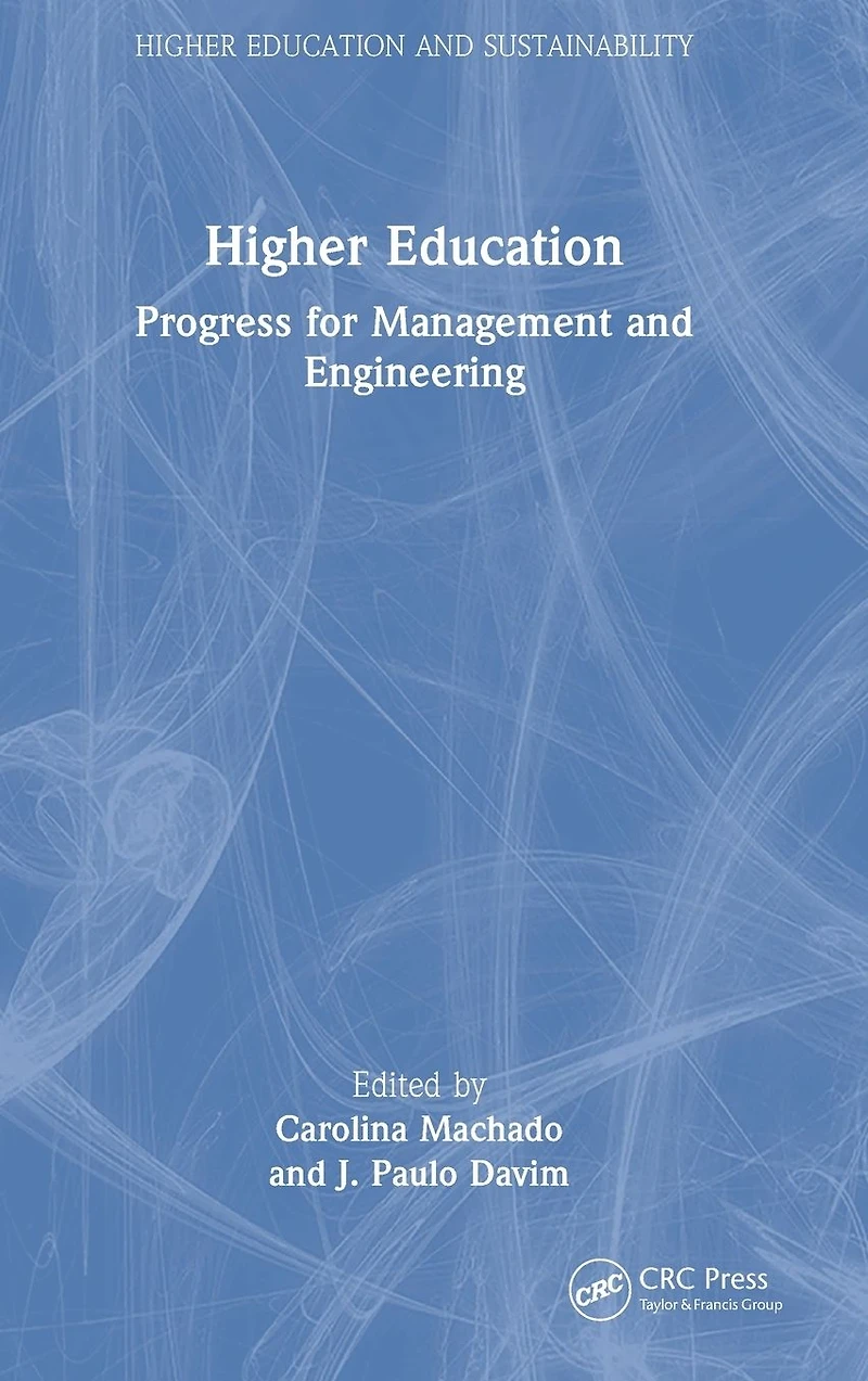 Higher Education: Progress for Management and Engineering