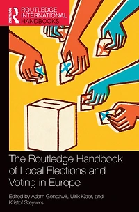 The Routledge Handbook of Local Elections and Voting Europe