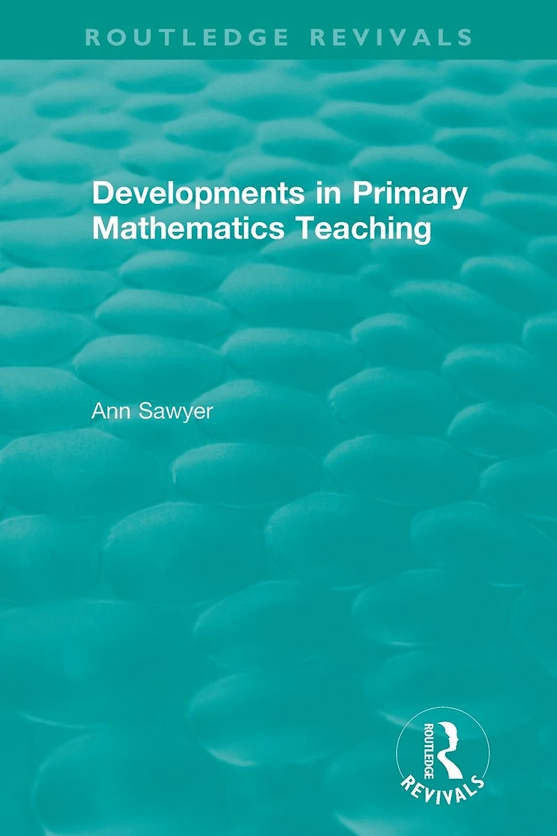 Developments Primary Mathematics Teaching