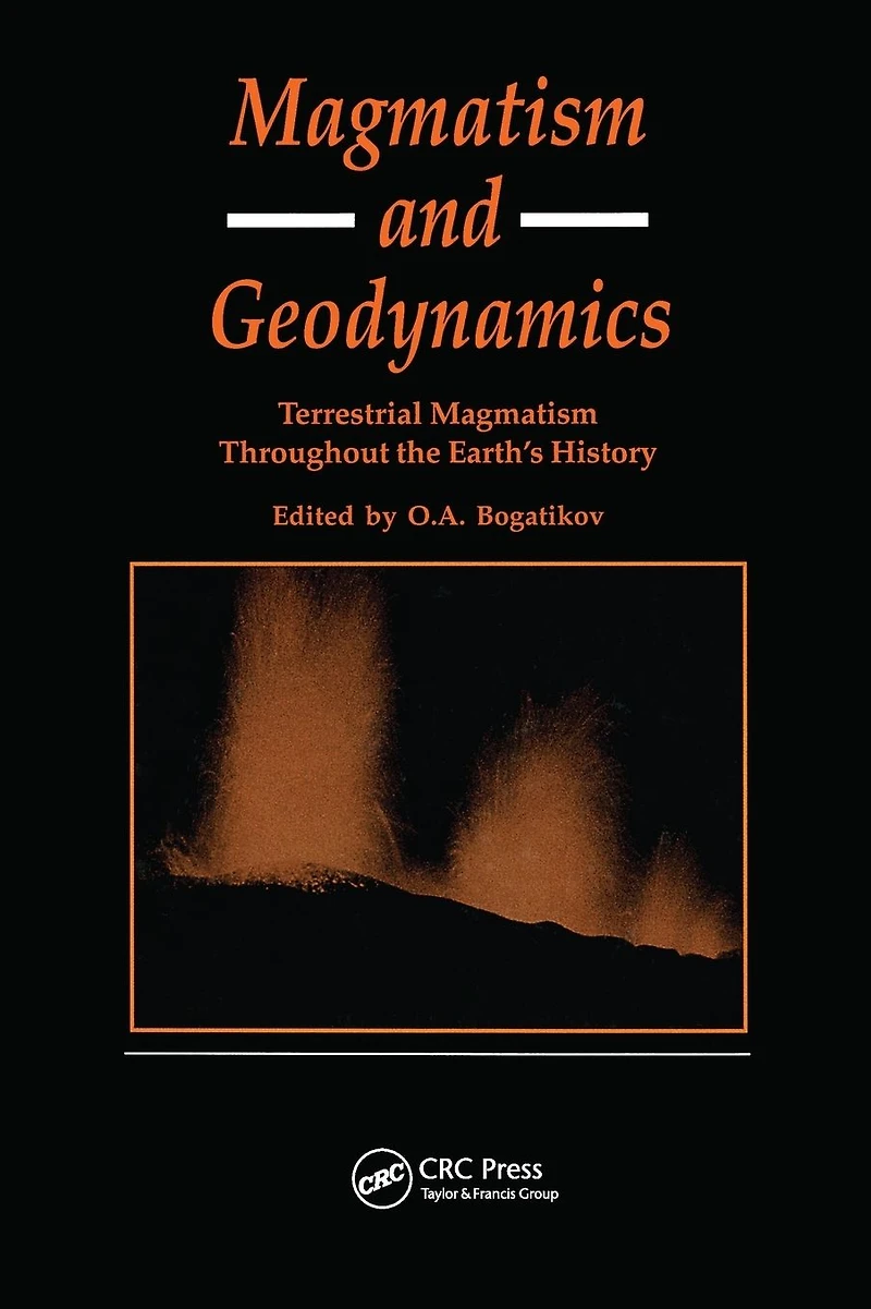 Magmatism and Geodynamics: Terrestrail Throughout the Earth's History