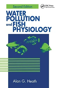 Water Pollution and Fish Physiology
