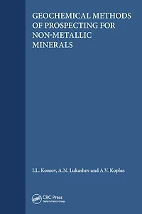 Geochemical Methods of Prospecting for Non-Metallic Minerals
