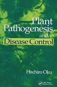 Plant Pathogenesis and Disease Control