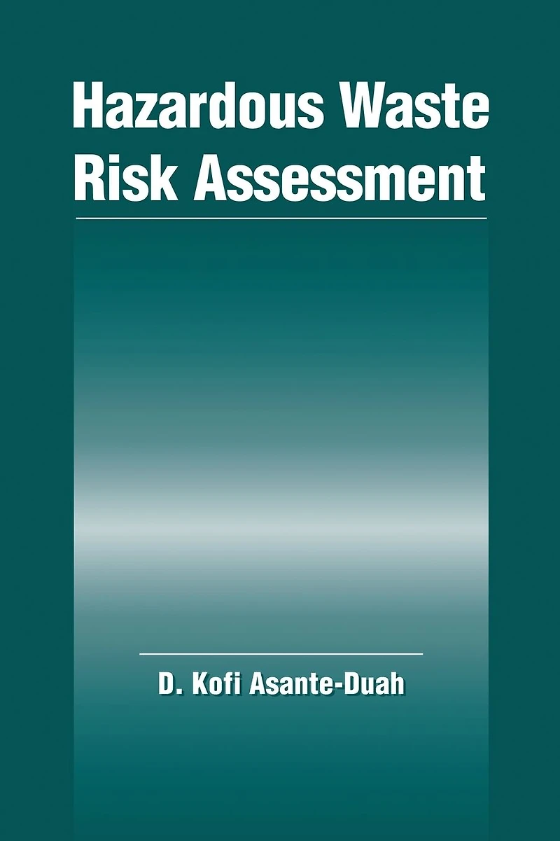 Hazardous Waste Risk Assessment