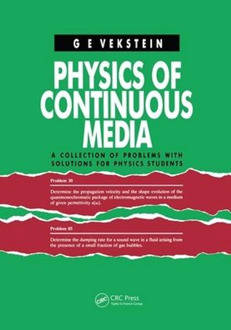 Physics of Continuous Media: A Collection Problems With Solutions for Students
