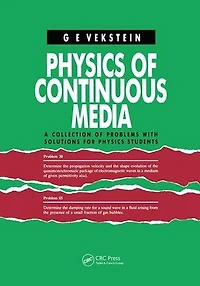 Physics of Continuous Media: A Collection Problems With Solutions for Students