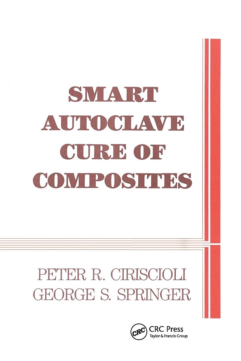 Smart Autoclave Cure of Composites