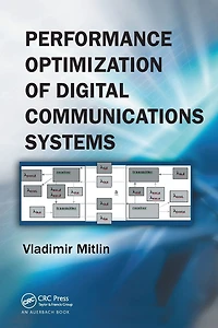 Performance Optimization of Digital Communications Systems