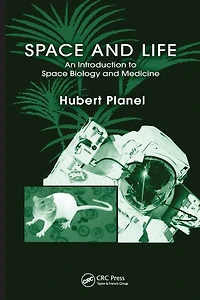 Space and Life: An Introduction to Biology Medicine