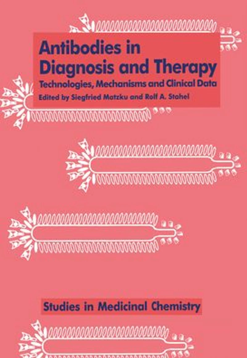 Antibodies Diagnosis and Therapy