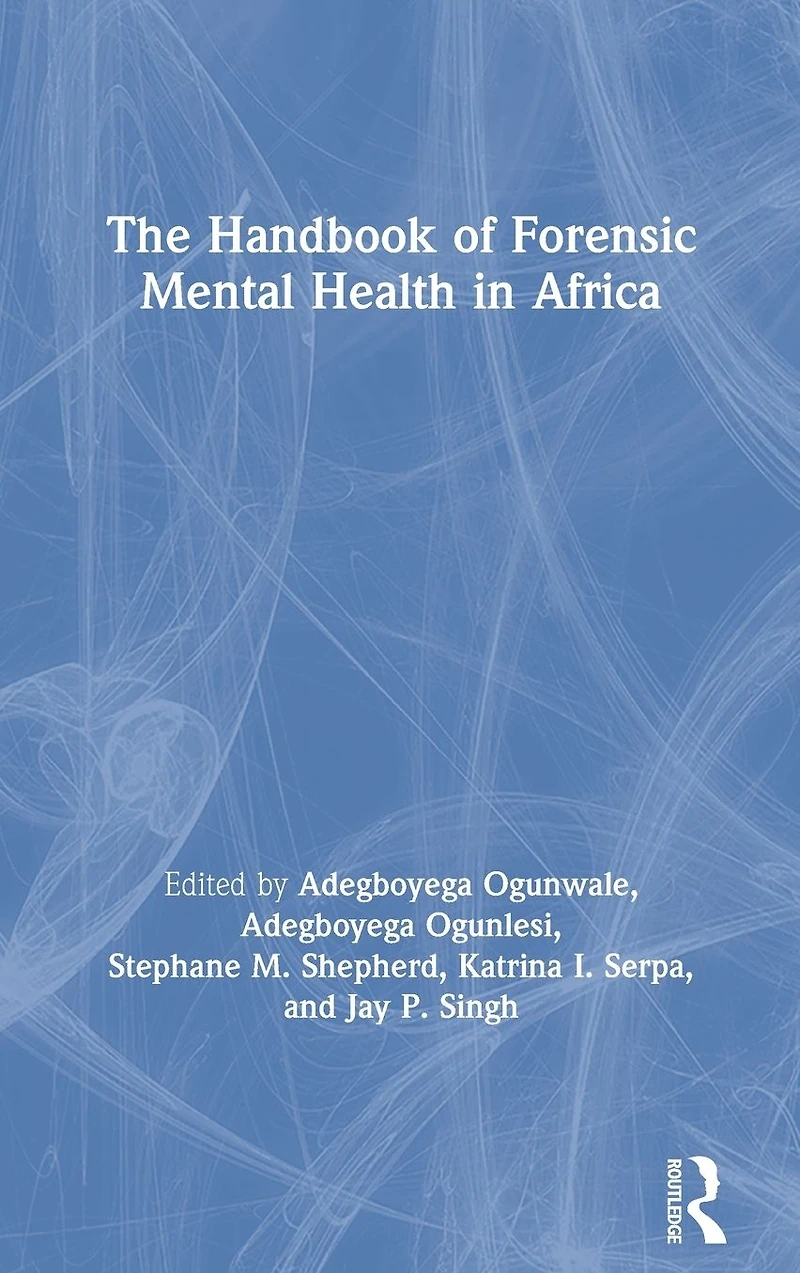 The Handbook of Forensic Mental Health Africa
