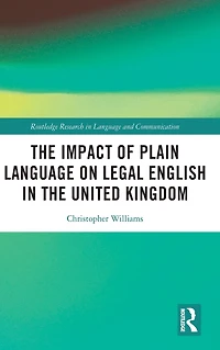 the Impact of Plain Language on Legal English United Kingdom