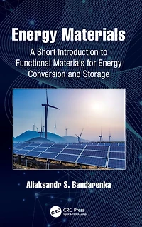 Energy Materials: A Short Introduction to Functional Materials for Conversion and Storage