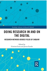 Doing Research and On the Digital: Methods across Fields of Inquiry