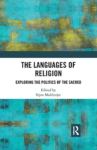 the Languages of Religion: Exploring Politics Sacred