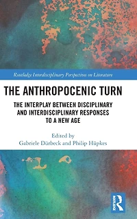 The Anthropocenic Turn: Interplay between Disciplinary and Interdisciplinary Responses to a New Age