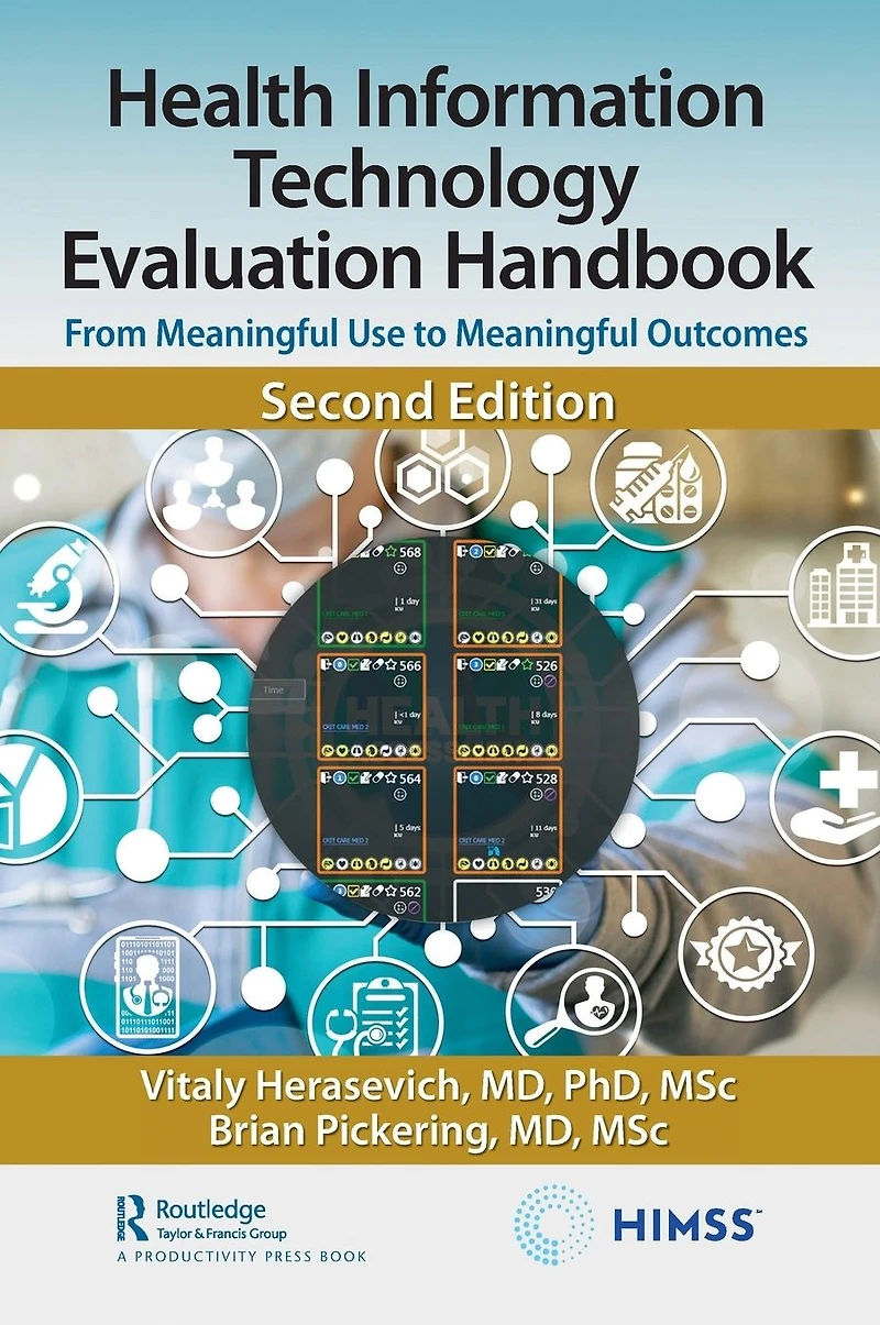 Health Information Technology Evaluation Handbook: From Meaningful Use to Outcomes