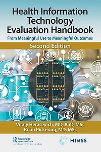 Health Information Technology Evaluation Handbook: From Meaningful Use to Outcomes