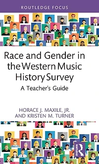 Race and Gender the Western Music History Survey: A Teacher's Guide