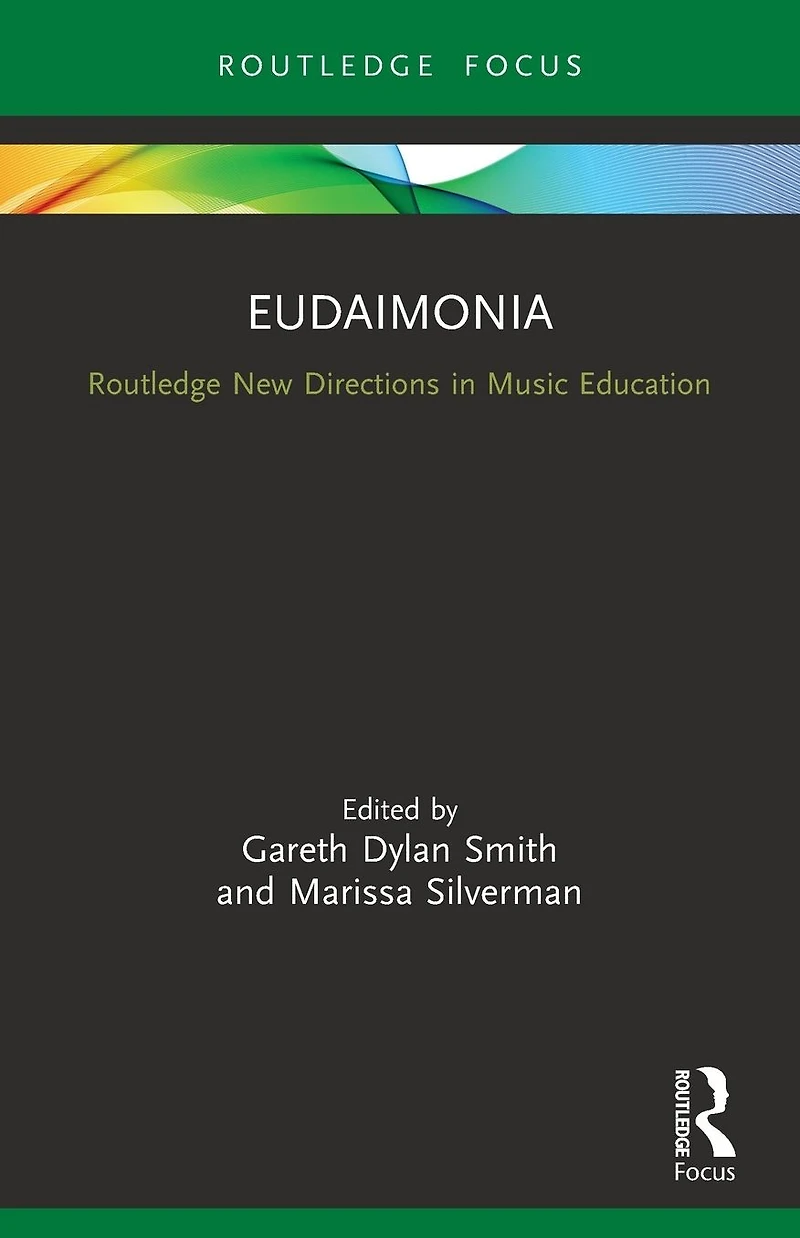 Eudaimonia: Perspectives for Music Learning