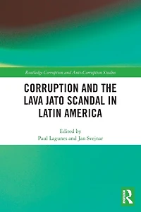 Corruption and the Lava Jato Scandal Latin America