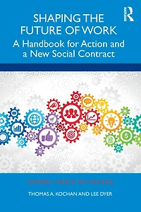 Shaping the Future of Work: a Handbook for Action and New Social Contract