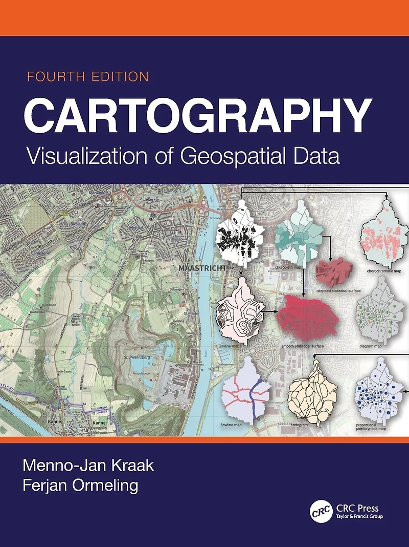 Cartography: Visualization of Geospatial Data, Fourth Edition
