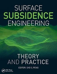 Surface Subsidence Engineering: Theory and Practice