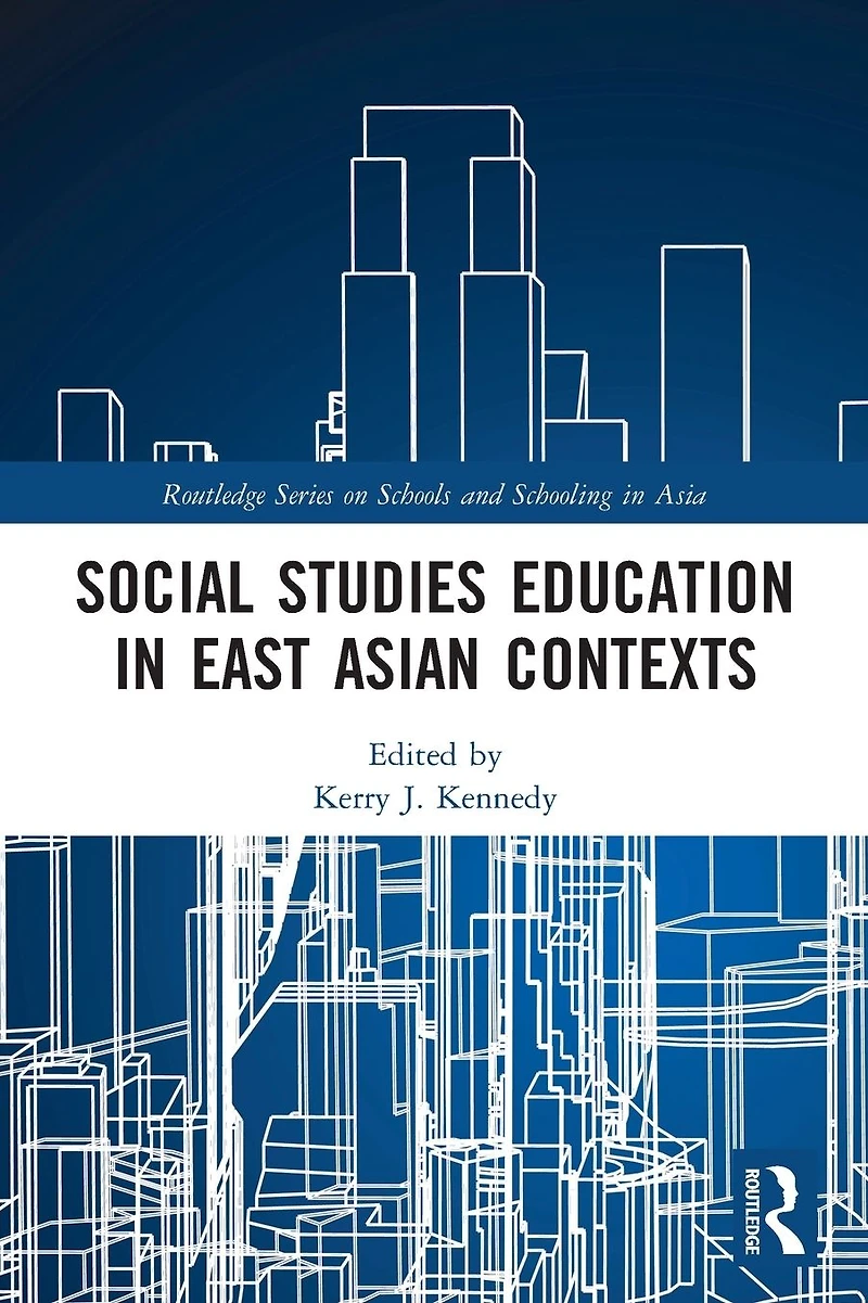 Social Studies Education East Asian Contexts
