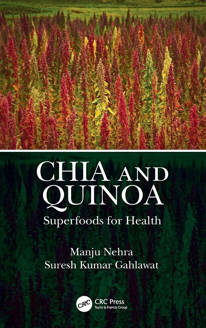 Chia and Quinoa: Superfoods for Health