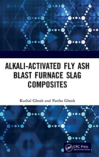 Alkali Activated Fly Ash: Blast Furnace Slag Composites