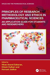 Principles of Research Methodology and Ethics Pharmaceutical Sciences: An Application Guide for Students Researchers