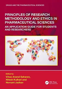 Principles of Research Methodology and Ethics Pharmaceutical Sciences: An Application Guide for Students Researchers
