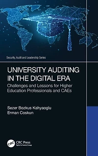 University Auditing the Digital Era: Challenges and Lessons for Higher Education Professionals CAEs