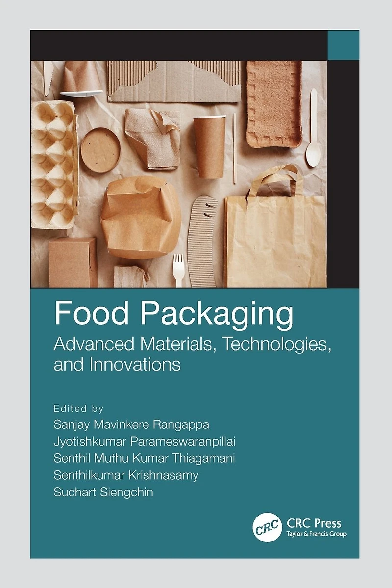 Food Packaging: Advanced Materials, Technologies, and Innovations