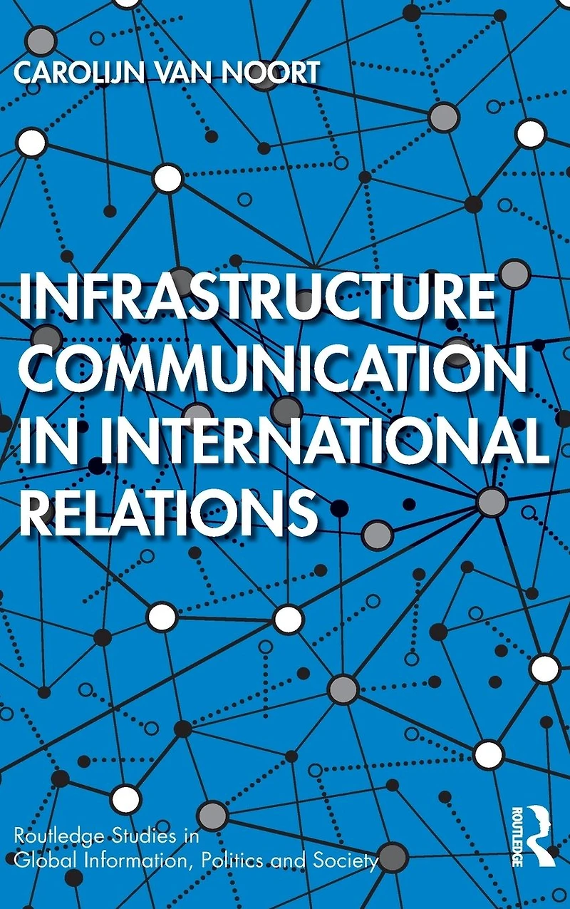 Infrastructure Communication International Relations