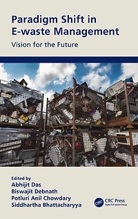 Paradigm Shift E-waste Management: Vision for the Future