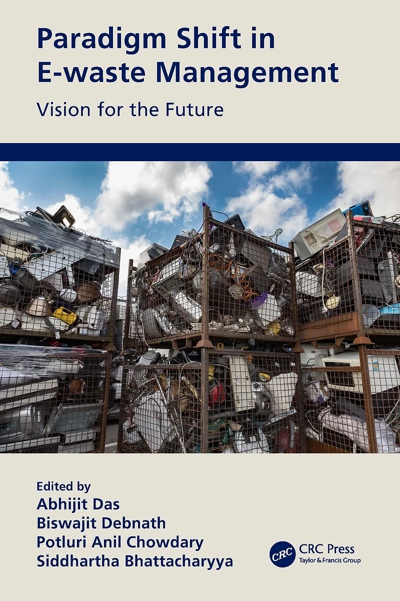 Paradigm Shift E-waste Management: Vision for the Future