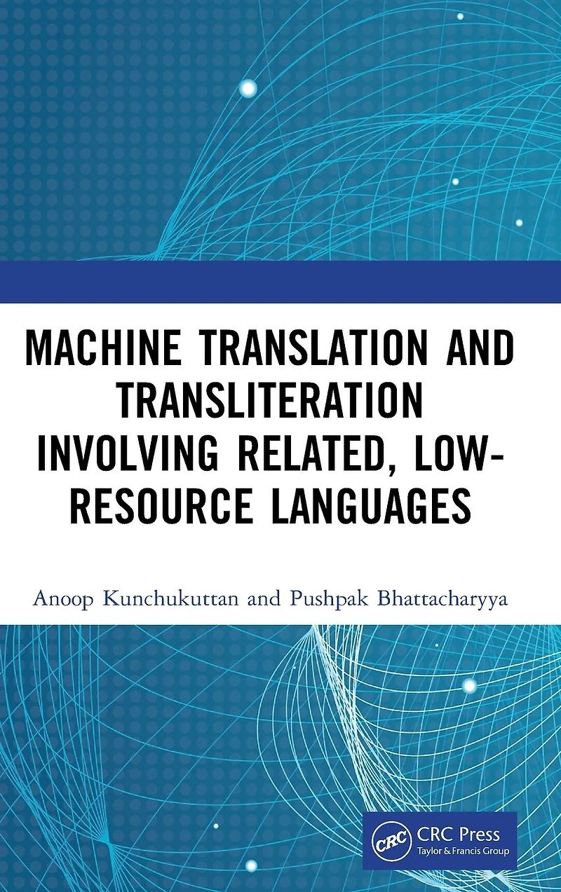 Machine Translation and Transliteration involving Related, Low-resource Languages