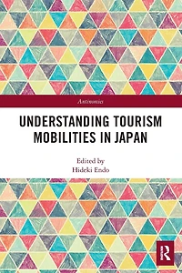 Understanding Tourism Mobilities Japan