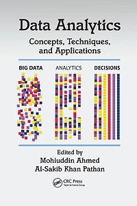 Data Analytics: Concepts, Techniques, and Applications