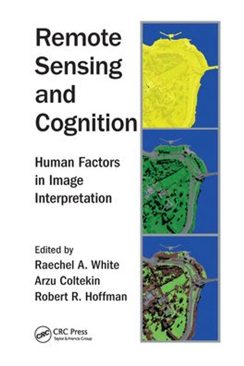 Remote Sensing and Cognition: Human Factors Image Interpretation