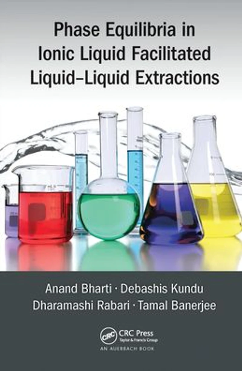 Phase Equilibria Ionic Liquid Facilitated Liquid-Liquid Extractions